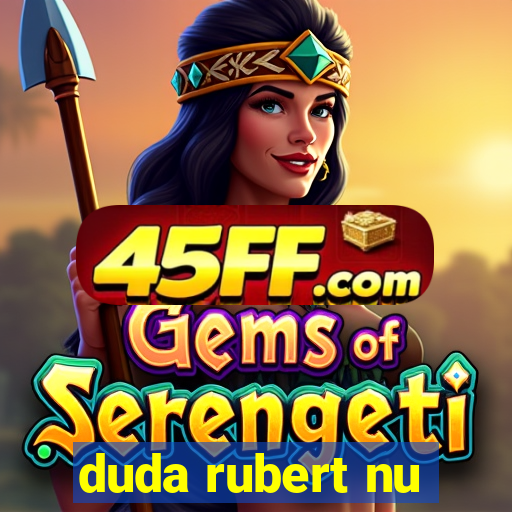 duda rubert nu